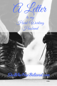 A Letter to my Hard-Working Husband